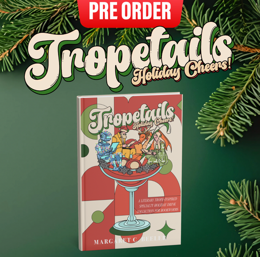 Tropetails: Holiday Cheers [PRE-ORDER]