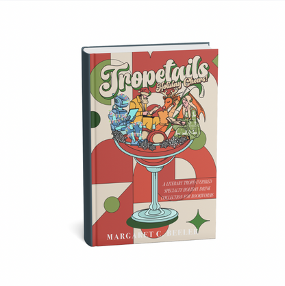 Tropetails: Holiday Cheers