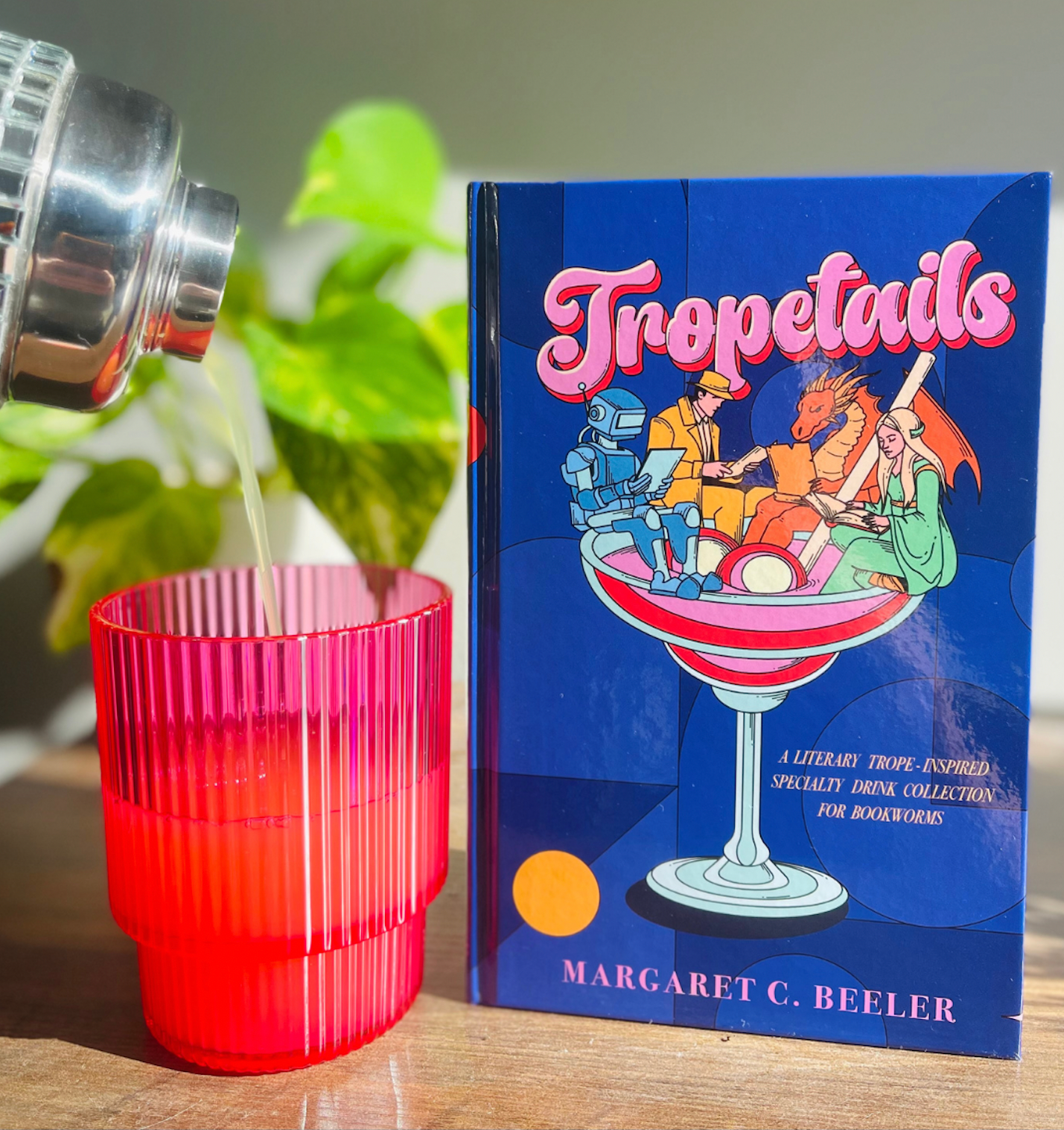 Tropetails: A Cocktail and Mocktail Recipe Book for Bookworms