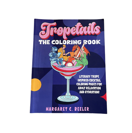 Tropetails: The Coloring Book